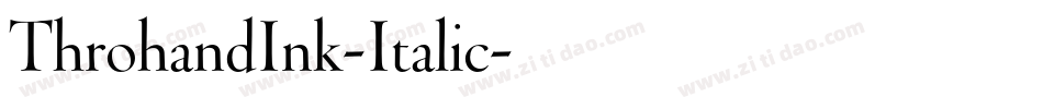 ThrohandInk-Italic字体转换