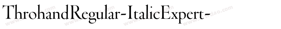 ThrohandRegular-ItalicExpert字体转换