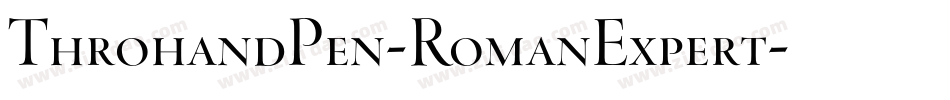 ThrohandPen-RomanExpert字体转换