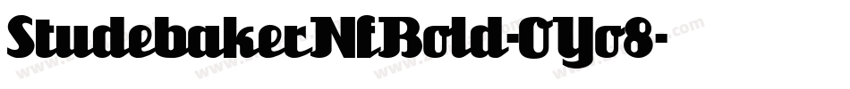 StudebakerNfBold-OYo8字体转换
