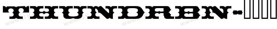 THUNDRBN字体转换