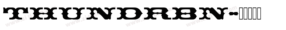 THUNDRBN字体转换