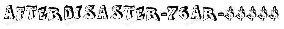 AfterDisaster-76aR字体转换