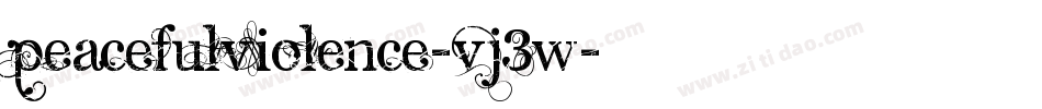Peacefulviolence-Vj3w字体转换