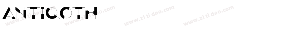 ANTIQOTH字体转换