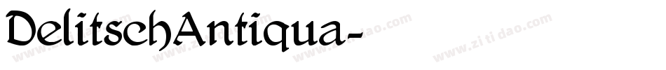DelitschAntiqua字体转换