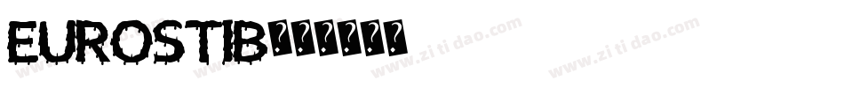 EUROSTIB字体转换