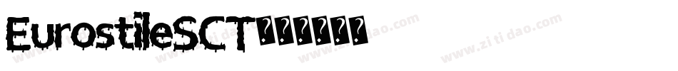 EurostileSCT字体转换