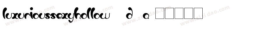 LuxuriousSexyHollow-5d8a字体转换