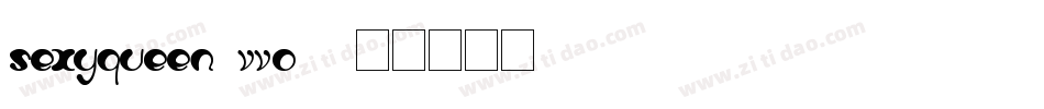 SexyQueen-vVO9字体转换