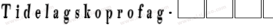 Tidelagskoprofag字体转换