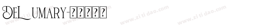 DeLumary字体转换