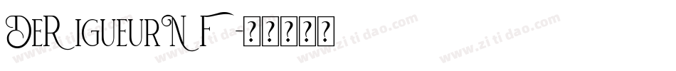 DeRigueurNF字体转换