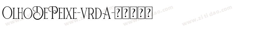 OlhoDePeixe-vrdA字体转换