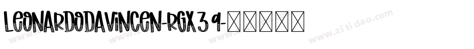 LeonardoDaVincen-rgx39字体转换