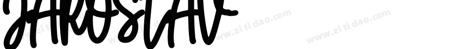 JAROSLAV字体转换