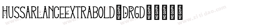 HussarLanceExtrabold-DRgd字体转换