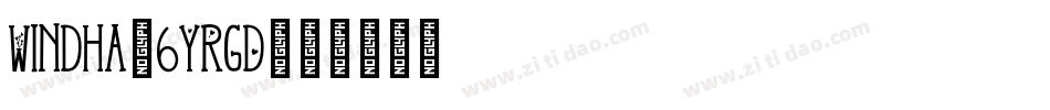 Windha-6YRgD字体转换