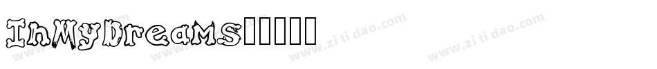 InMyDreams字体转换