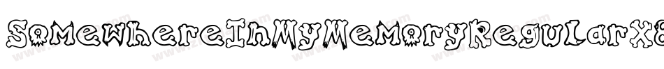 SomewhereInMyMemoryRegular-X86K字体转换