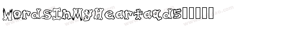 WordsInMyHeart-aqd5字体转换