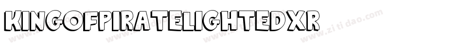 KingOfPirateLight-EDXr字体转换