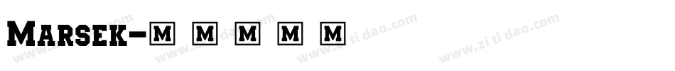 Marsek字体转换