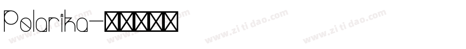 Polarika字体转换