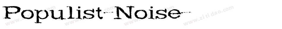 Populist-Noise字体转换