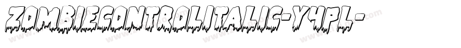 ZombieControlItalic-Y4pL字体转换