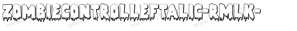ZombieControlLeftalic-rMLK字体转换