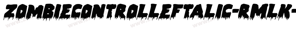 ZombieControlLeftalic-rMLK字体转换