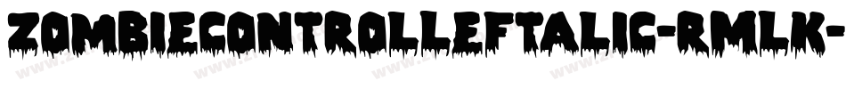 ZombieControlLeftalic-rMLK字体转换