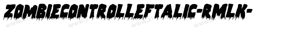 ZombieControlLeftalic-rMLK字体转换