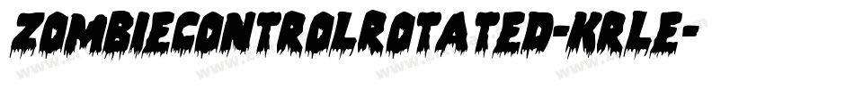 ZombieControlRotated-KrLe字体转换 ZombieControlRotated-KrLe字体转换