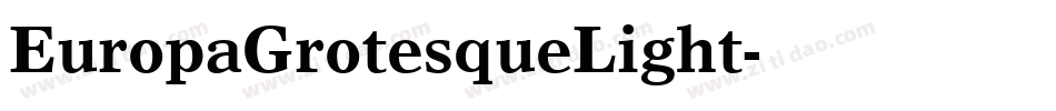 EuropaGrotesqueLight字体转换