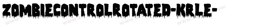 ZombieControlRotated-KrLe字体转换 ZombieControlRotated-KrLe字体转换