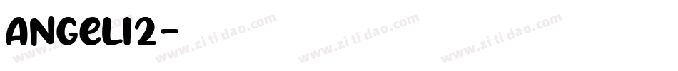 Angeli2字体转换