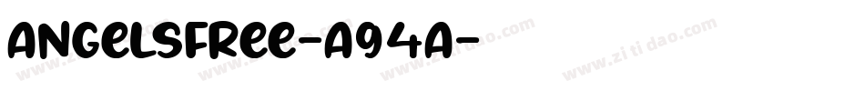 AngelsFree-A94A字体转换