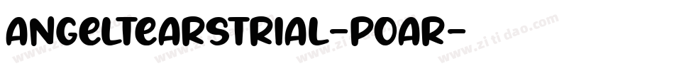 AngeltearsTrial-poar字体转换