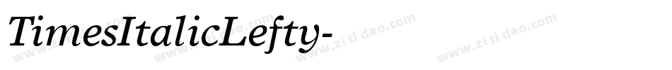 TimesItalicLefty字体转换