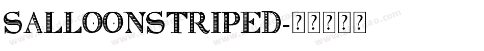 SalloonStriped字体转换