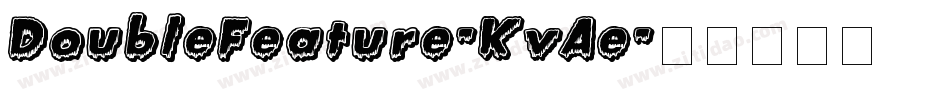 DoubleFeature-KvAe字体转换