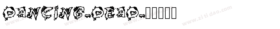 DANCING-DEAD字体转换