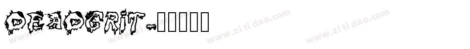 DEADGRIT字体转换