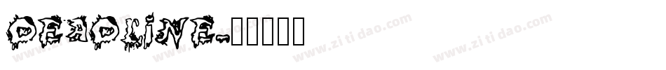 DEADLINE字体转换