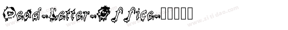 Dead-Letter-Office字体转换