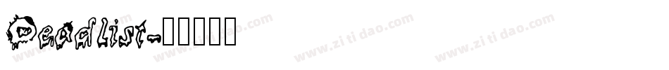Deadlist字体转换