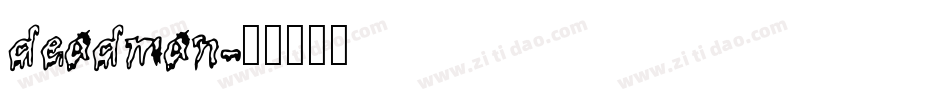 deadman字体转换