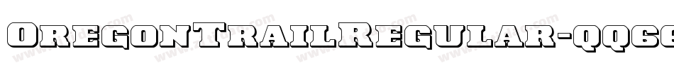 OregonTrailRegular-qq66字体转换